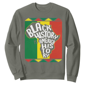 African American Pride Sweatshirt Black History Is American History Patriotic