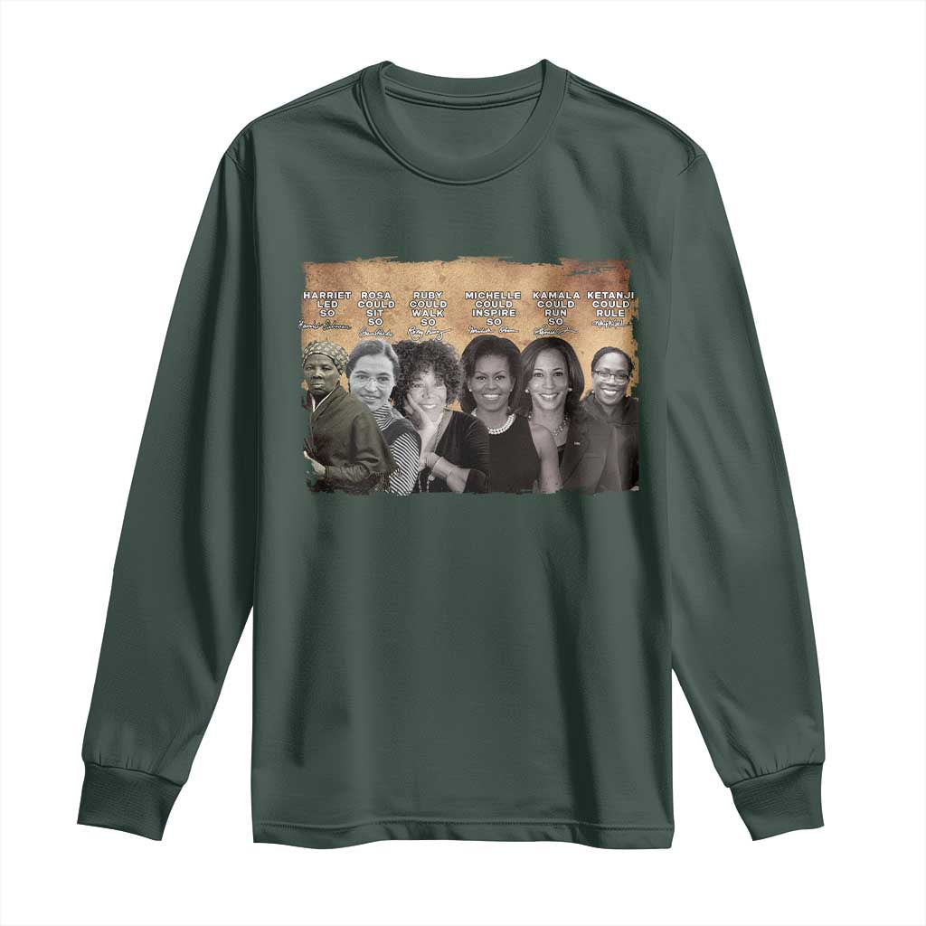Black Women History Long Sleeve Shirt Harriet Led So Rosa Could Sit Black History