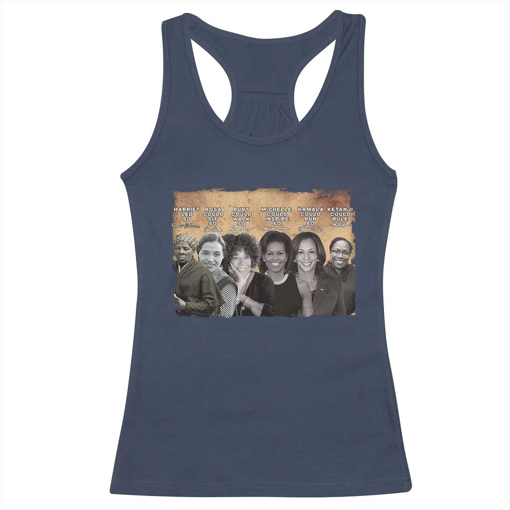 Black Women History Racerback Tank Top Harriet Led So Rosa Could Sit Black History