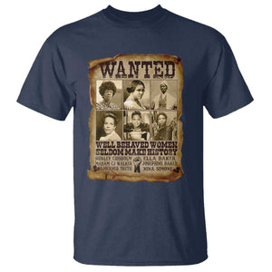 Black Women History T Shirt Shirley Madam Cj Sojourner Truth Well Behaved Women Seldom Make History