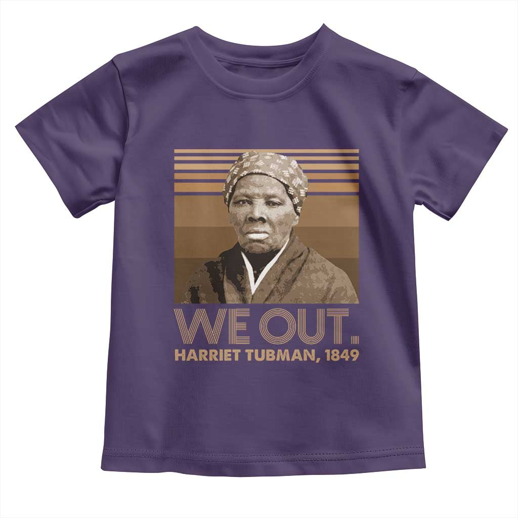 Harriet Tubman Toddler T Shirt We Out 1849 Retro Black History