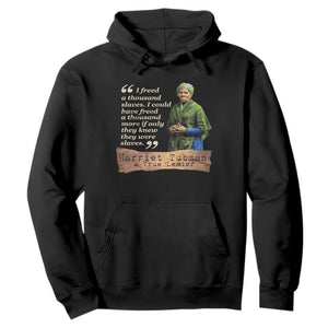 Harriet Tubman Hoodie If Only They Knew They Were Slaves Black History