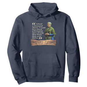 Harriet Tubman Hoodie If Only They Knew They Were Slaves Black History