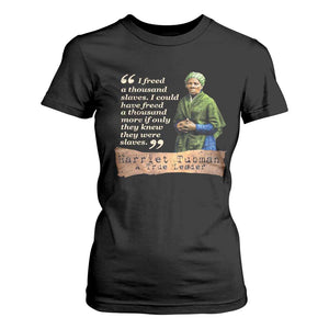 Harriet Tubman T Shirt For Women If Only They Knew They Were Slaves Black History