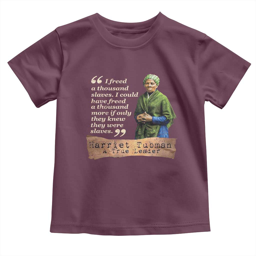 Harriet Tubman Toddler T Shirt If Only They Knew They Were Slaves Black History