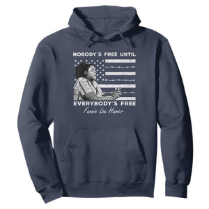 Fannie Lou Hamer Hoodie Nobody's Free Until Everybody's Free Black History