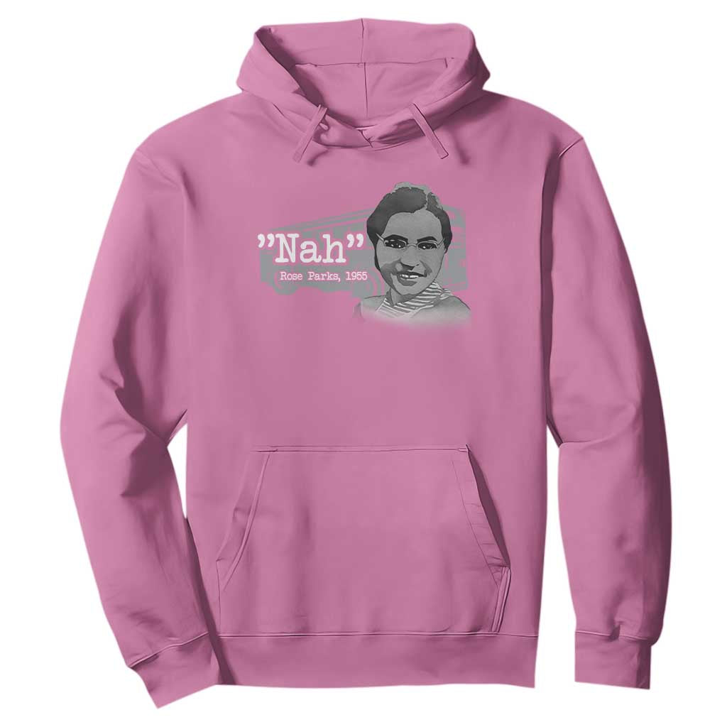 Nah Rosa Parks Hoodie Bus 1955 Black History Month