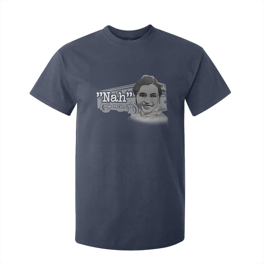 Nah Rosa Parks T Shirt For Kid Bus 1955 Black History Month