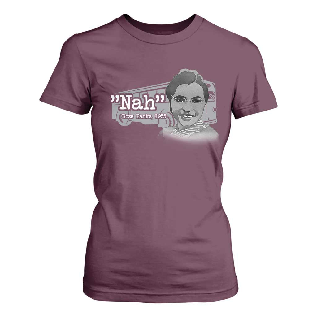 Nah Rosa Parks T Shirt For Women Bus 1955 Black History Month