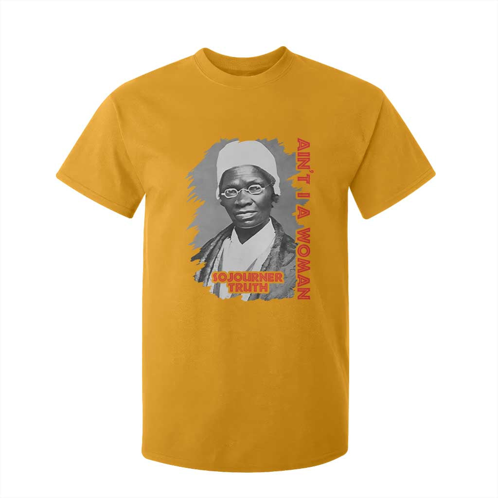 Sojourner Truth T Shirt For Kid Ain't I A Women Black History