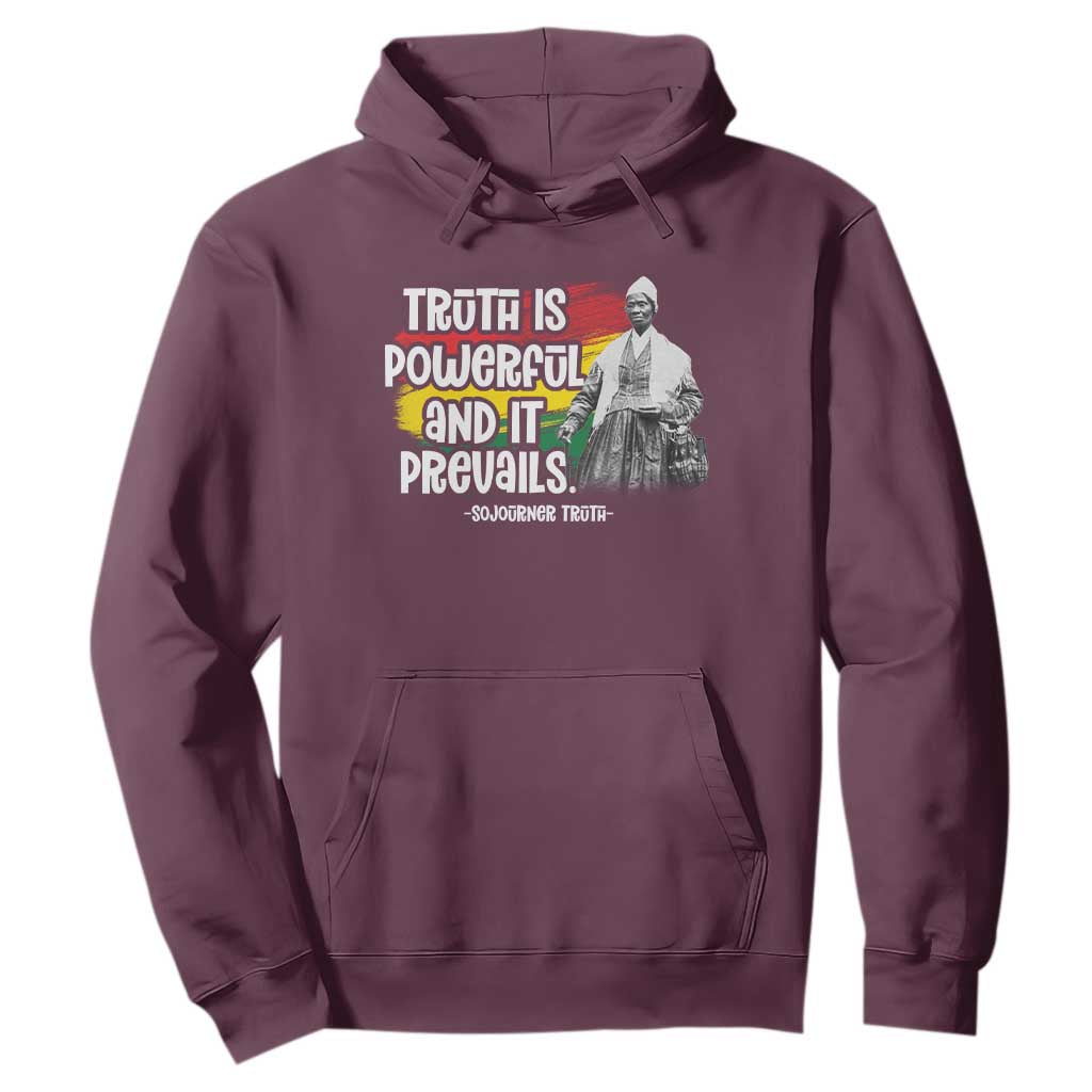 Sojourner Truth Hoodie Truth Is Powerful And It Prevails Black History