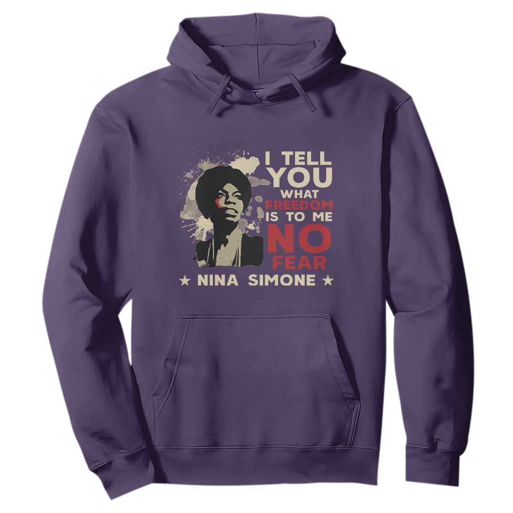 Nina Simone Hoodie I Tell You What Freedom Is To Me No Fear