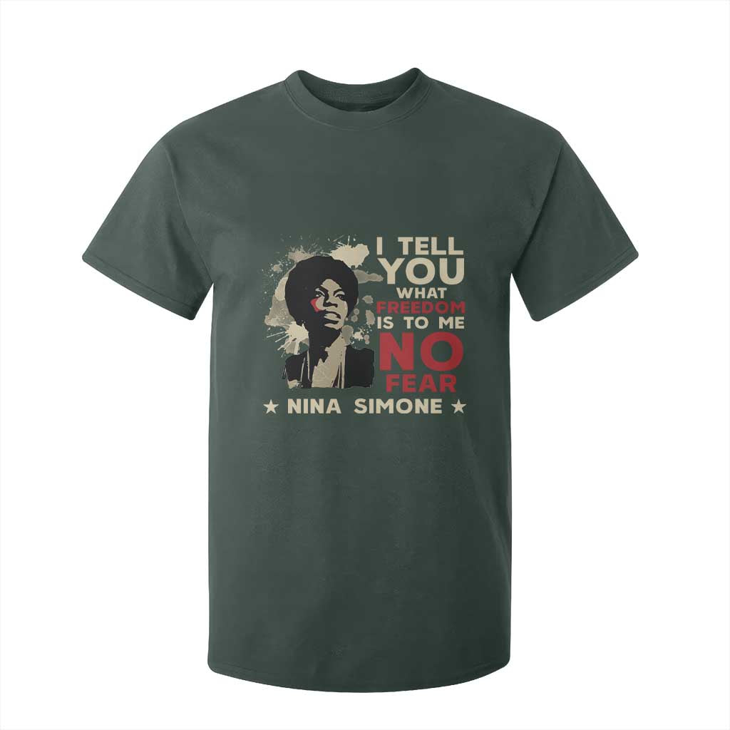 Nina Simone T Shirt For Kid I Tell You What Freedom Is To Me No Fear