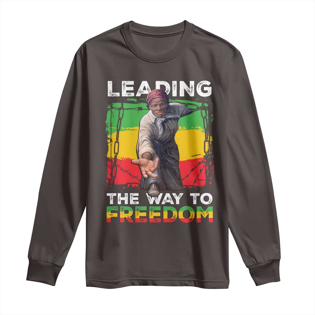 Harriet Tubman Long Sleeve Shirt Leading The Way To Freedom Black History