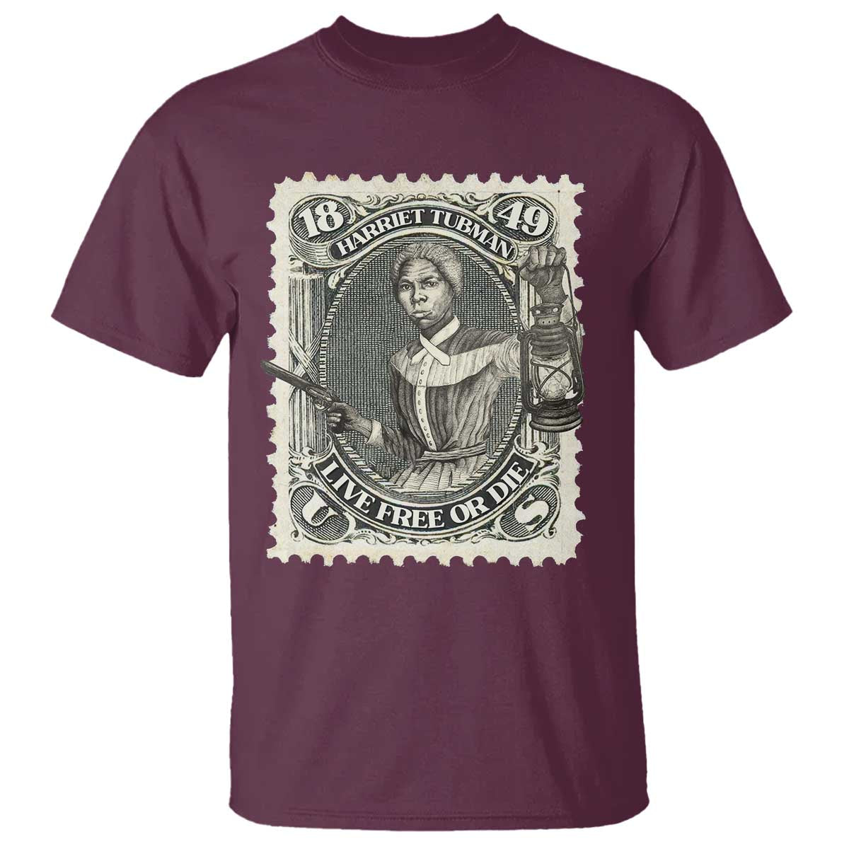 Harriet Tubman T Shirt Live Free Or Die Black History