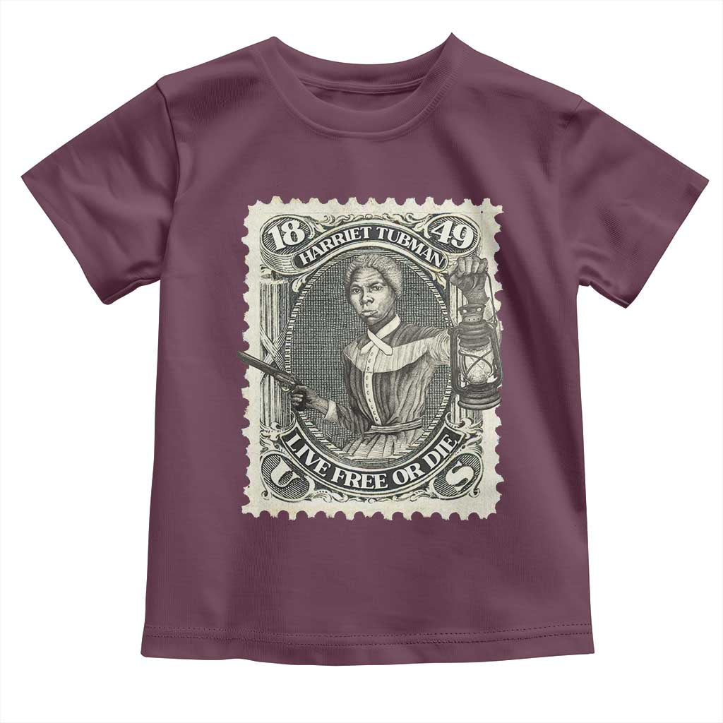 Harriet Tubman Toddler T Shirt Live Free Or Die Black History