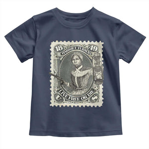 Harriet Tubman Toddler T Shirt Live Free Or Die Black History