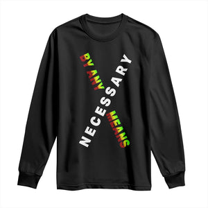 Malcolm X Long Sleeve Shirt By Any Means Necessary  Black History