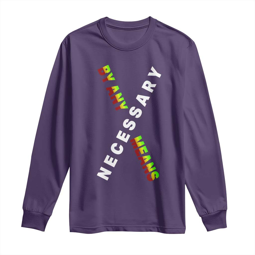 Malcolm X Long Sleeve Shirt By Any Means Necessary  Black History