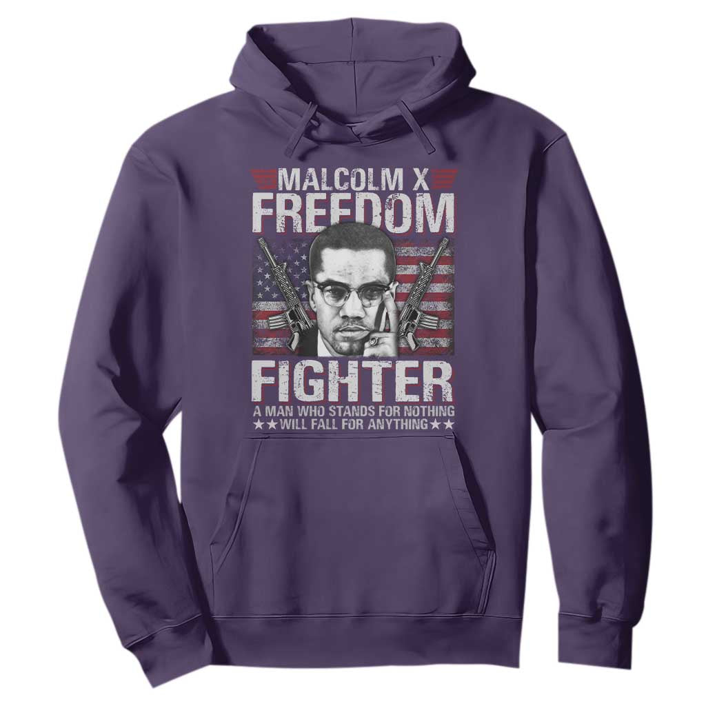 Malcolm X Hoodie A Man Who Stands For Nothing Will Fall For Anything