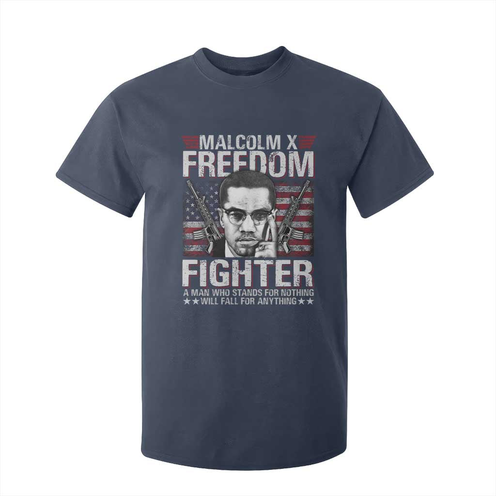 Malcolm X T Shirt For Kid A Man Who Stands For Nothing Will Fall For Anything