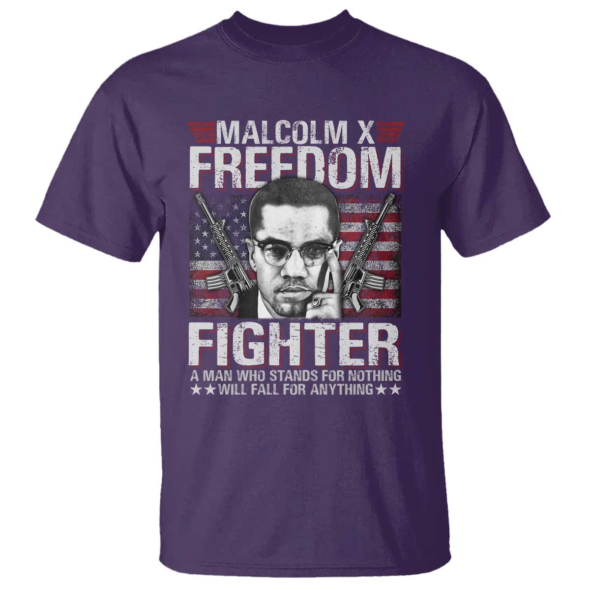 Malcolm X T Shirt A Man Who Stands For Nothing Will Fall For Anything