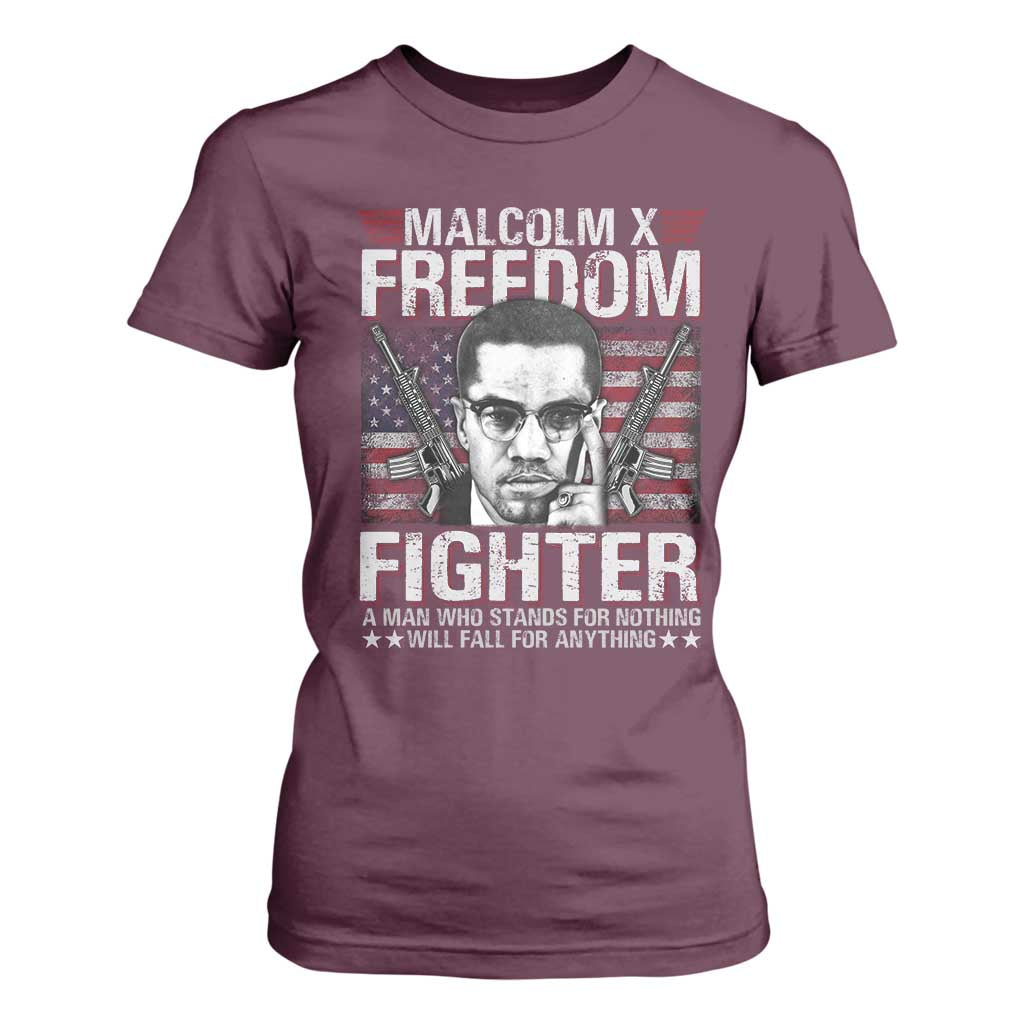 Malcolm X T Shirt For Women A Man Who Stands For Nothing Will Fall For Anything