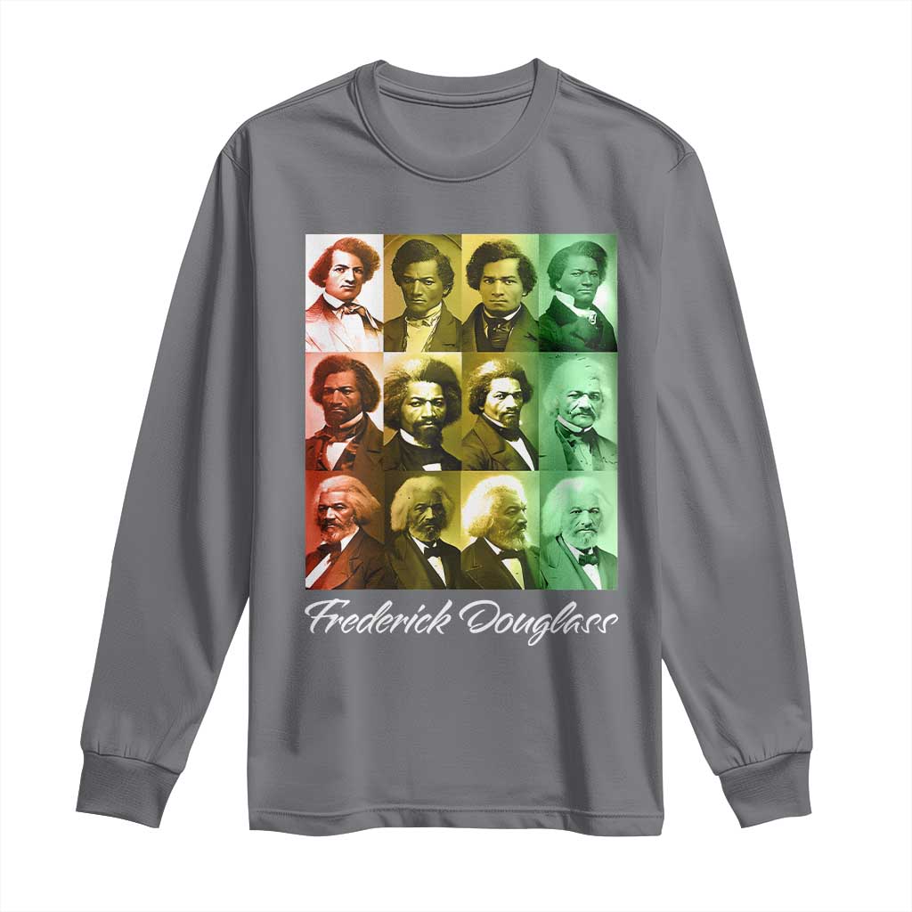Life Of Frederick Douglass Long Sleeve Shirt Black History Month