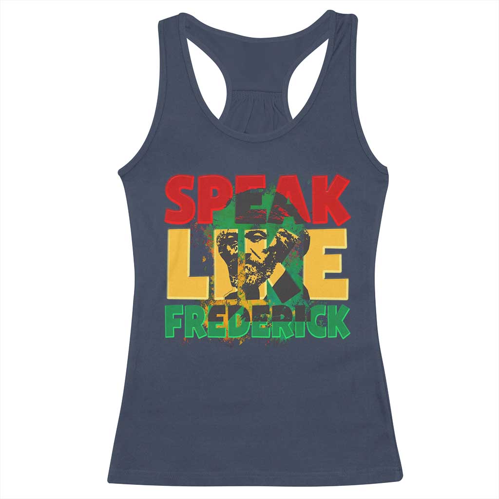 Speak Like Frederick Douglass Racerback Tank Top Black History Month