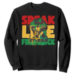 Speak Like Frederick Douglass Sweatshirt Black History Month
