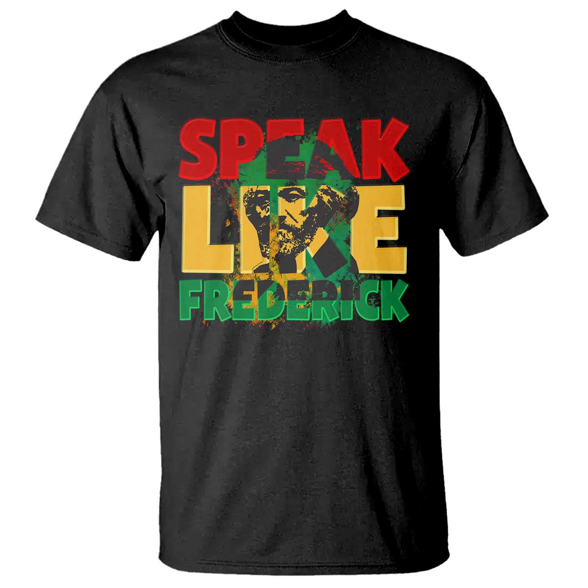 Speak Like Frederick Douglass T Shirt Black History Month