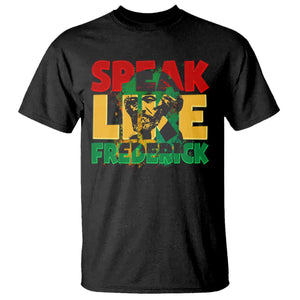 Speak Like Frederick Douglass T Shirt Black History Month