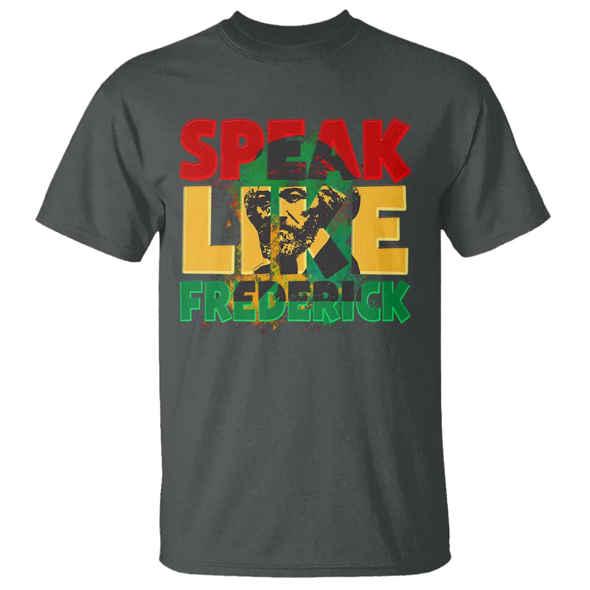 Speak Like Frederick Douglass T Shirt Black History Month