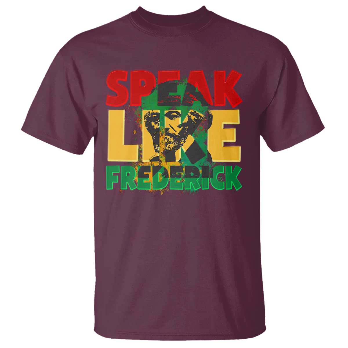Speak Like Frederick Douglass T Shirt Black History Month