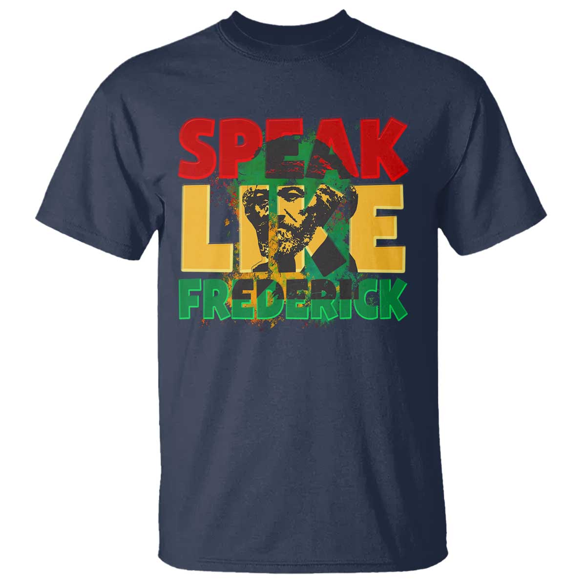 Speak Like Frederick Douglass T Shirt Black History Month
