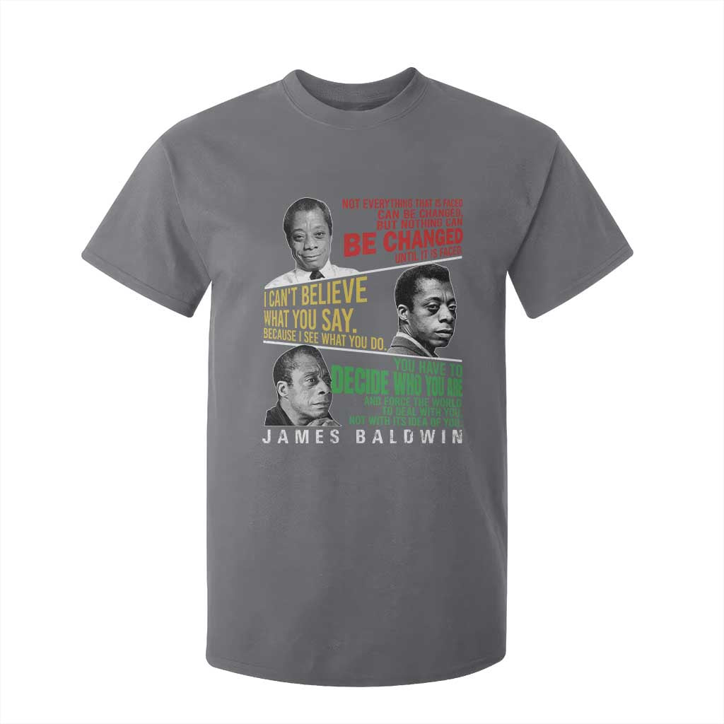James Baldwin T Shirt For Kid Famous Quotes Nothing Can Be Changed Until It Is Faced