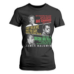 James Baldwin T Shirt For Women Famous Quotes Nothing Can Be Changed Until It Is Faced