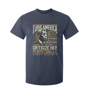 James Baldwin T Shirt For Kid I Love America More Than Any Country In The World Black History