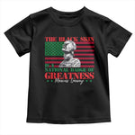 Marcus Garvey Toddler T Shirt The Black Skin Is A National Badge Of Greatness African American Flag