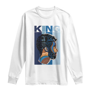 African American Dad Long Sleeve Shirt Black History King Father Melanin Pride