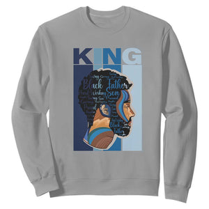 African American Dad Sweatshirt Black History King Father Melanin Pride