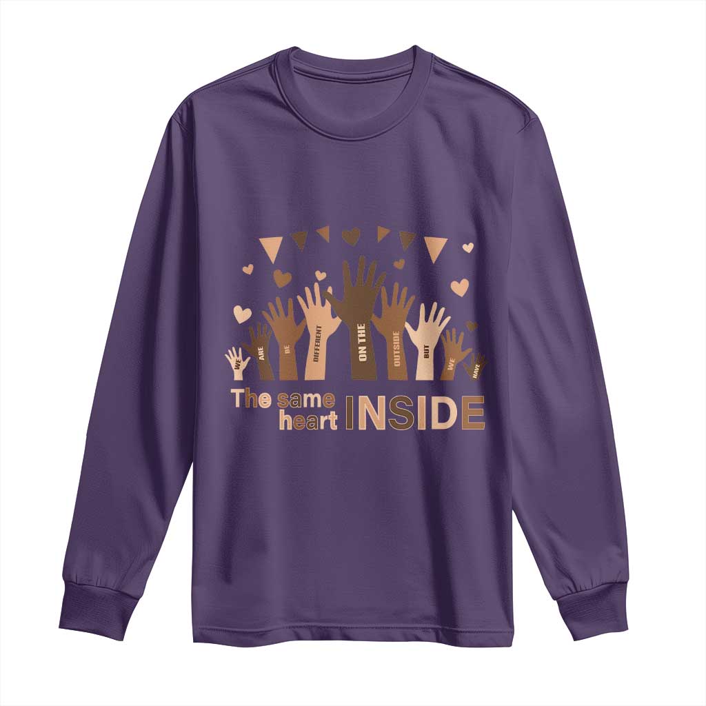 Black Civil Rights Long Sleeve Shirt We Can Be Different On The Outside But We Have The Same Heart Black History Month