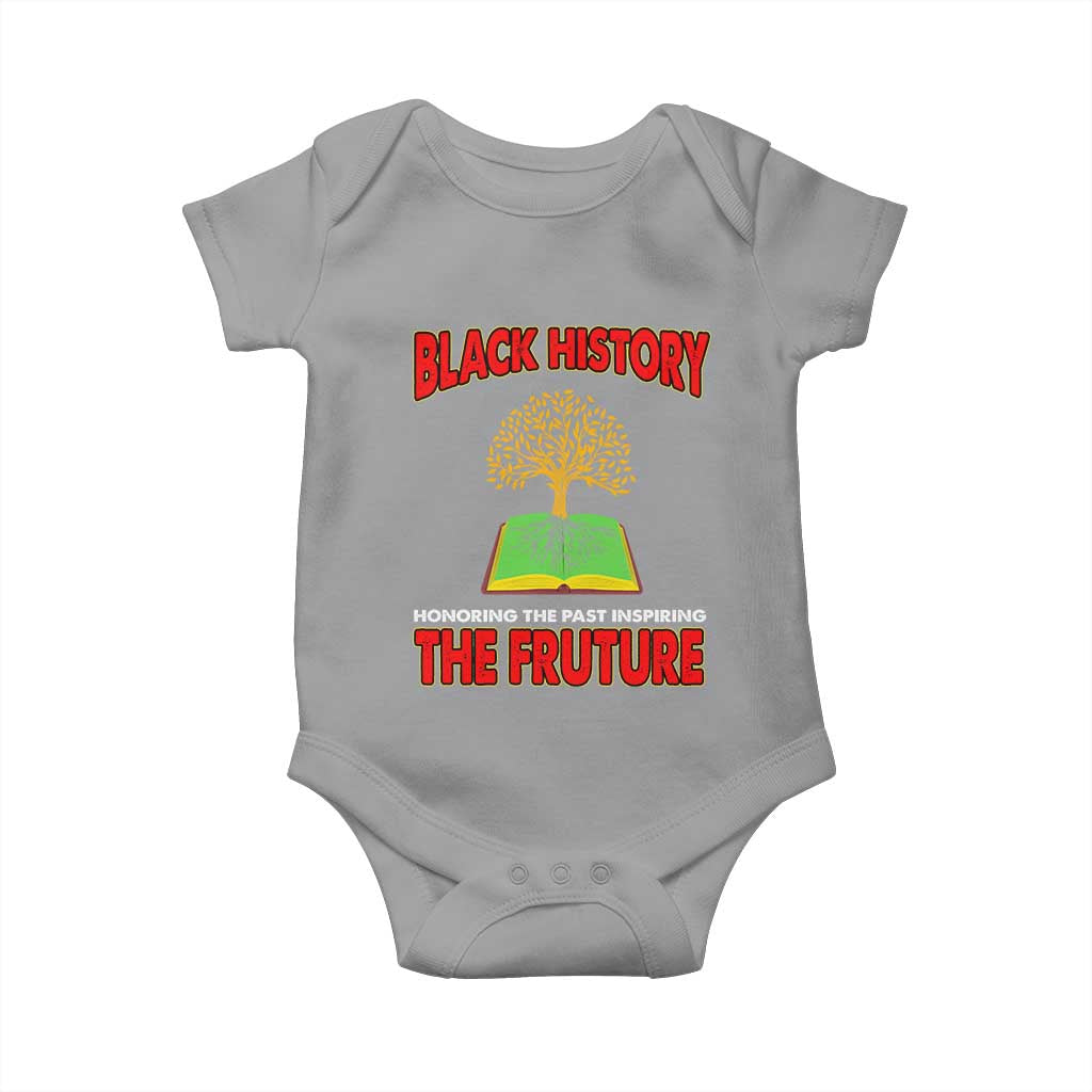 Black History Month Baby Onesie Honoring The Past Inspiring The Future Melanin Pride