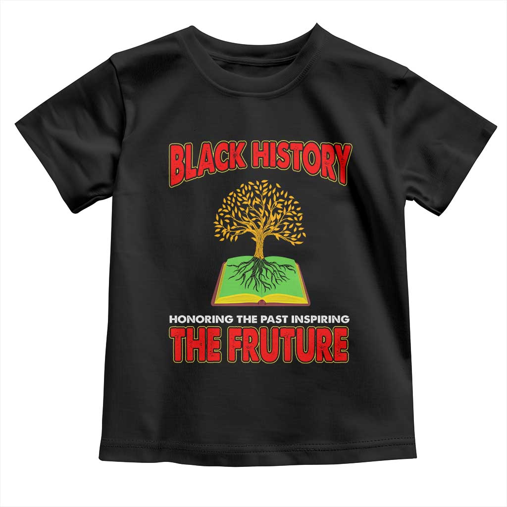 Black History Month Baby Shirt Honoring The Past Inspiring The Future Melanin Pride