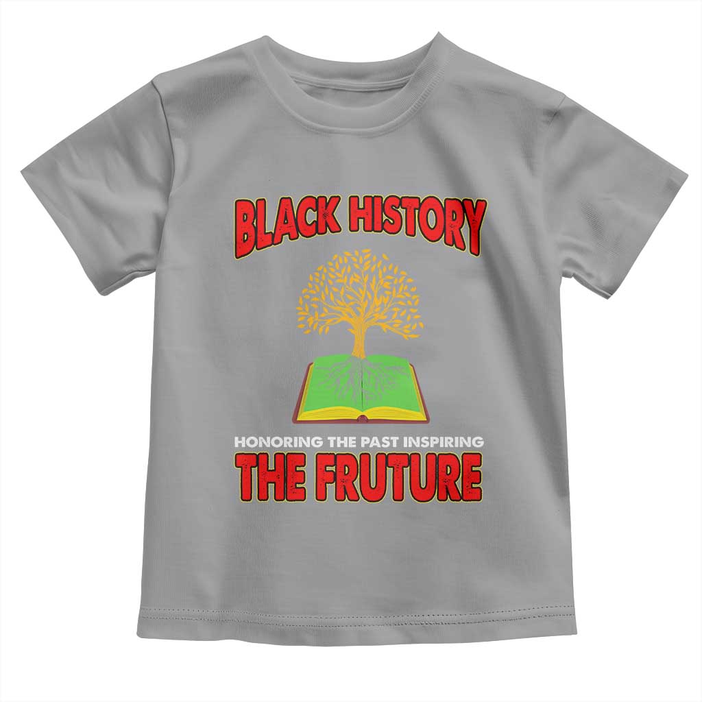 Black History Month Baby Shirt Honoring The Past Inspiring The Future Melanin Pride