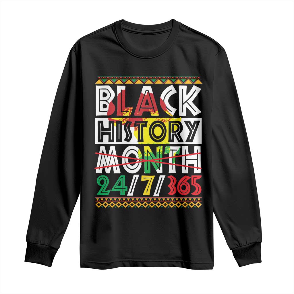 Black History Month Long Sleeve Shirt 24/7/365 Gift Pride African American