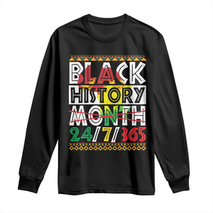 Black History Month Long Sleeve Shirt 24/7/365 Gift Pride African American