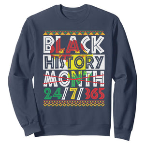 Black History Month Sweatshirt 24/7/365 Gift Pride African American