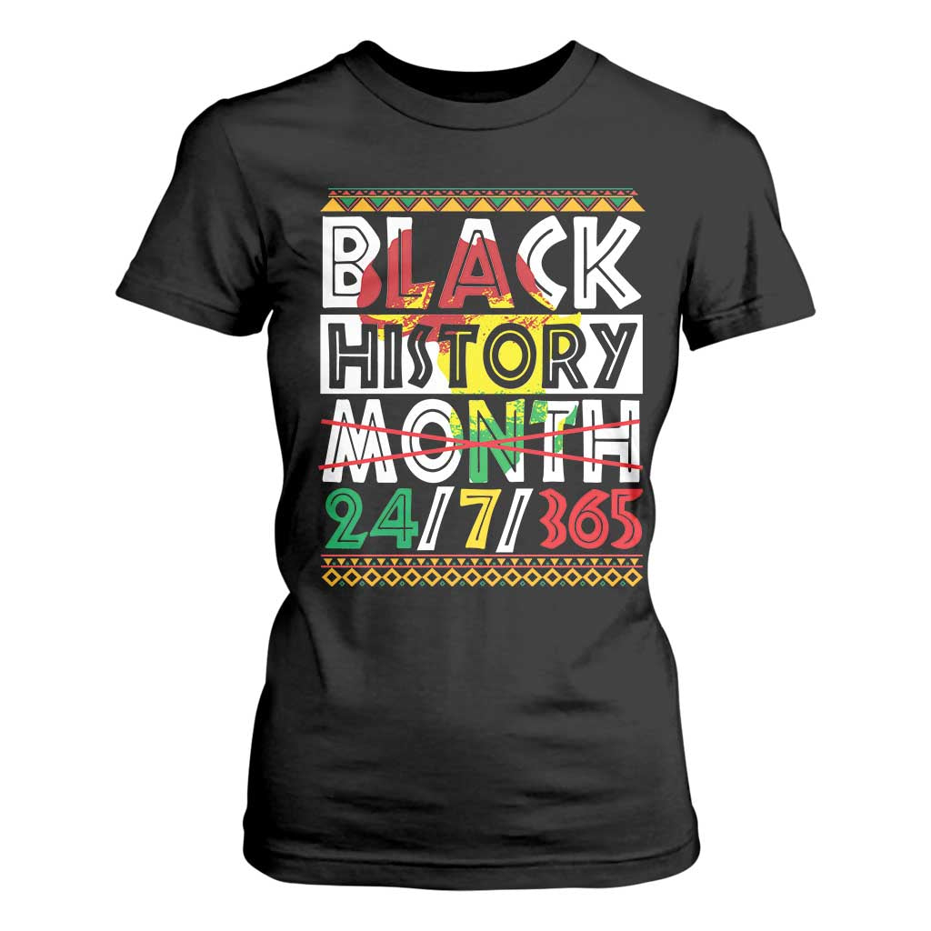 Black History Month T Shirt For Women 24/7/365 Gift Pride African American