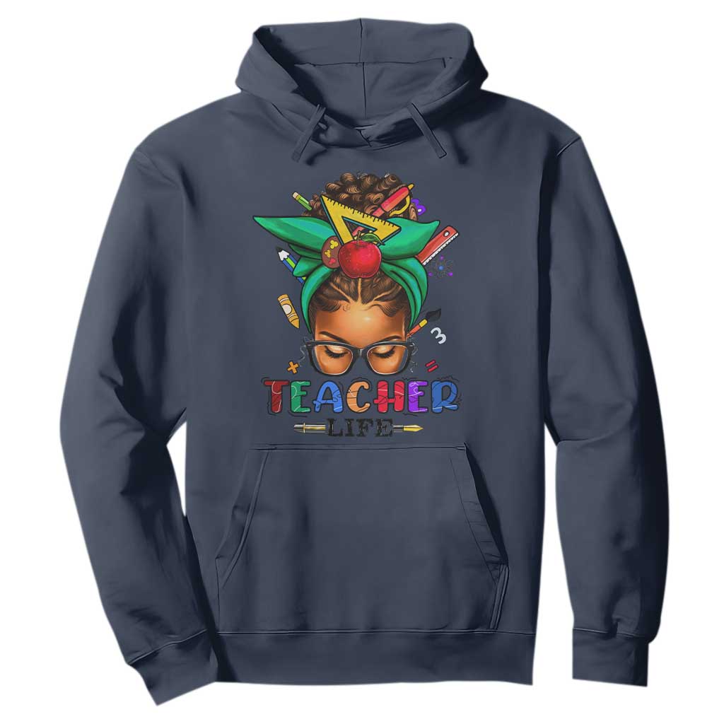 Black Teacher Life Hoodie Messy Bun African American Educate